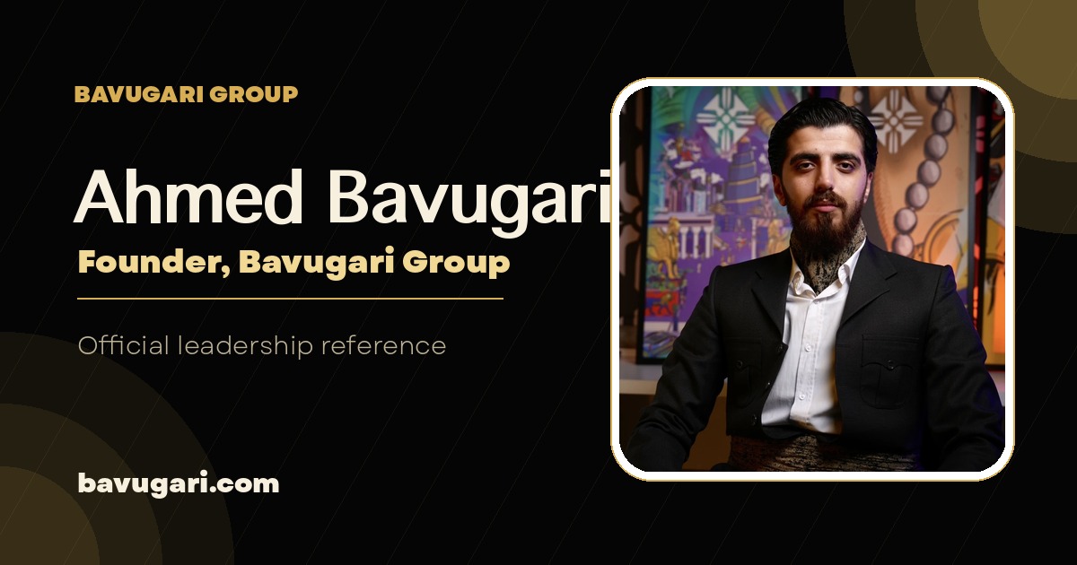 Ahmed Bavugari, founder of Bavugari Group.